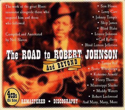 Robert Johnson - Road To Robert Johnson And Beyond (CD)