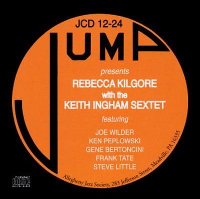 Rebecca Kilgore - Rebecca Kilgore With The Keith Ingham (CD)