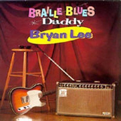 Bryan Lee - Braille Blues Daddy (CD)