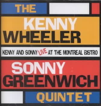 Kenny Wheeler - Kenny Wheeler And Sonny Greenwich: Liv (CD)