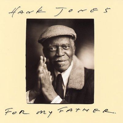 Hank Jones - For My Father (CD)
