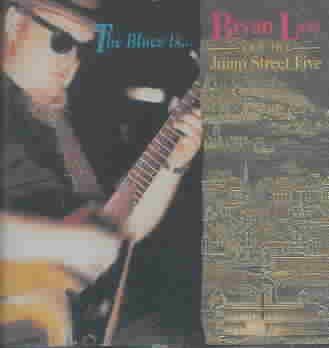 Bryan Lee - Blues Is (CD)