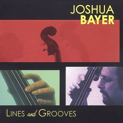 Joshua Bayer - Lines And Grooves (CD)