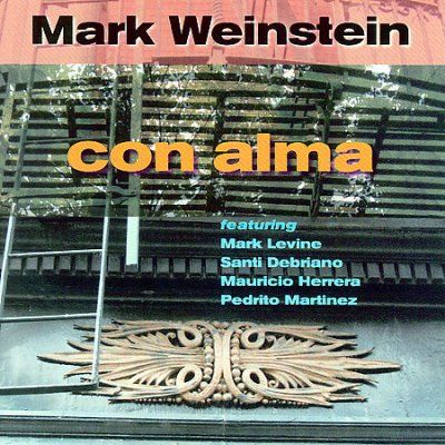 Mark Weinstein - Con Alma (CD)