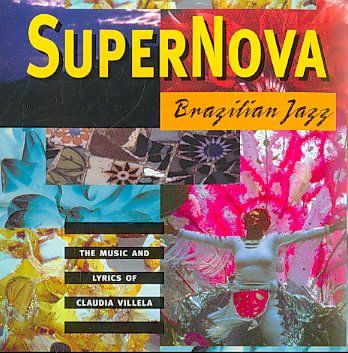 Claudia Villela - Supernova: Brazilian Jazz (CD)
