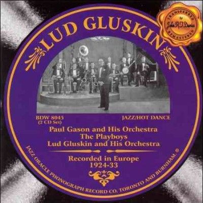 Lud Gluskin - 1924 - 1933 (CD)