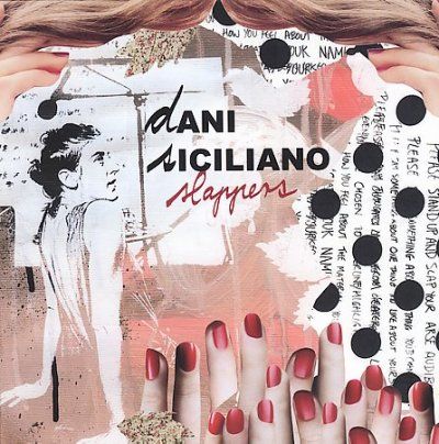 Dani Siciliano - Slappers (CD)
