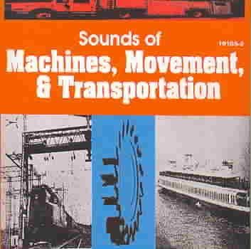 Artist Not Provided - Machines Movement &amp; Transportation (CD)