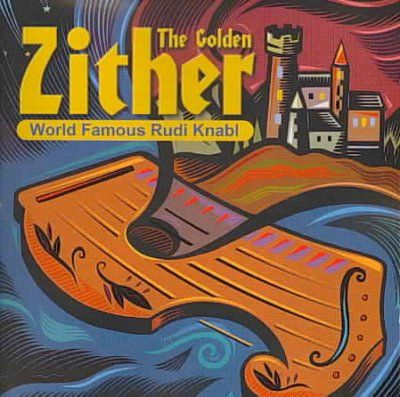 Rudi Knabl - Golden Zither (CD)