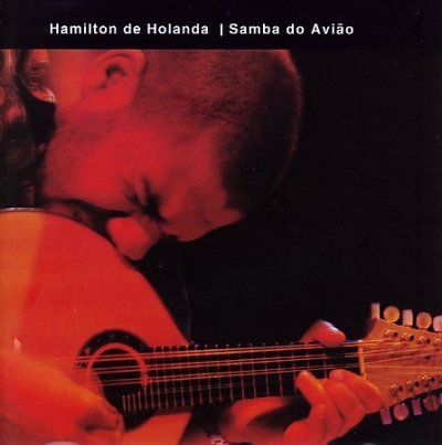 Hamilton De Holanda - Samba Do Aviao (CD)