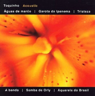 Toquinho - Acoustic (CD)