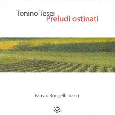 Tesei:Preludi Ostinati - (Import CD)