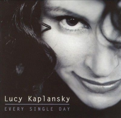 Lucy Kaplansky - Every Single Day (CD)