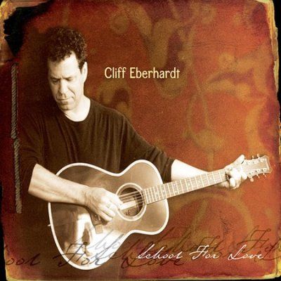 Cliff Eberhardt - School For Love (CD)
