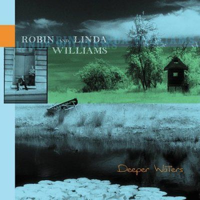 Robin &amp; Li Williams - Deeper Waters (CD)