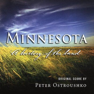 Peter Ostroushko - Minnesota: History Of The Land (CD)
