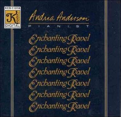 Andrea Anderson - Enchanting Ravel (CD)