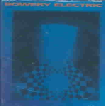 Bowery Electric - Bowery Electric (CD)