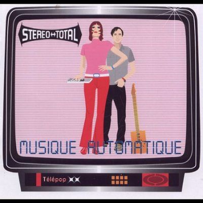 Stereo Total - Musique Automatique (CD)