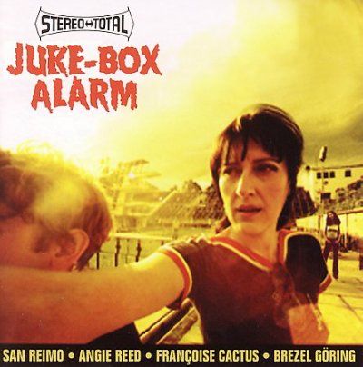 Stereo Total - Juke Box Alarm (CD)