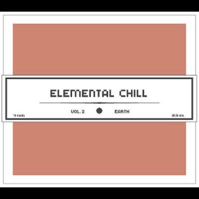 Various - Elemental Chill: Vol 2 Earth (CD)