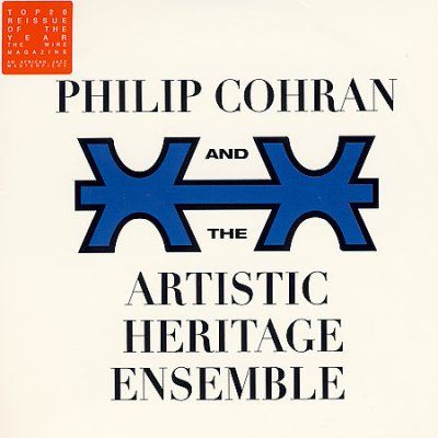 Philip &amp; The Cohran - Artistic Heritage Ensemble (CD)
