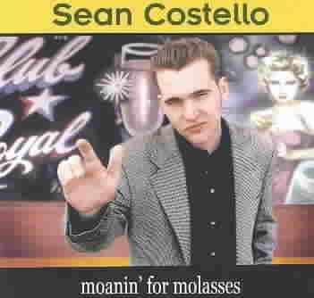 Sean Costello - Moanin For Molasses (CD)