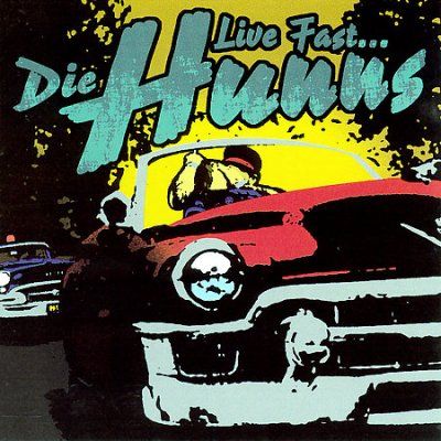 Live Fast Die Hunns - (Import CD)