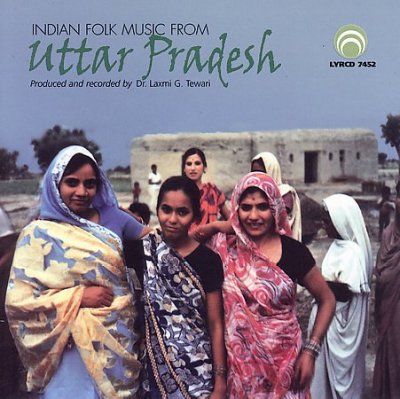 Various - Indian Folk Music From Uttar Pradesh (CD)