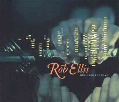 Rob Ellis - Music For The Home (CD)