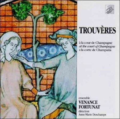 Venance Fortunat Ens - Trouveres: Music At The Court Of Marie (CD)