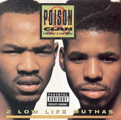 Poison Clan - 2 Low Life Muthas (CD)