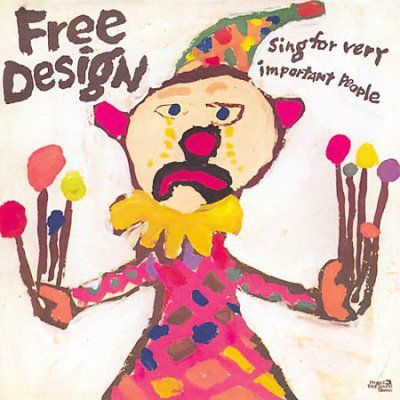 Free Design - Sing For Very Important People (CD)