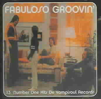 Fabuloso Groovin' - Fabuloso Groovin (CD)
