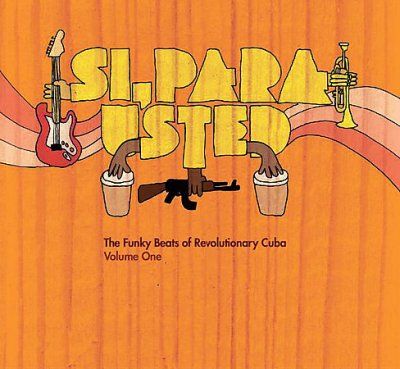 Various - Si Para Usted: Funky Beats Of Revoluti (CD)