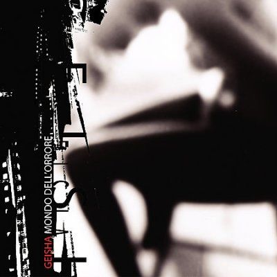 Geisha - Mondo Dell'orrore (CD)