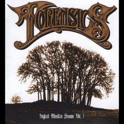 Forensics - Hogback Mountain Sessions Vol 1 (CD)