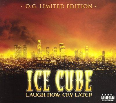 Ice Cube - Laugh Now Cry Later: Og (CD)