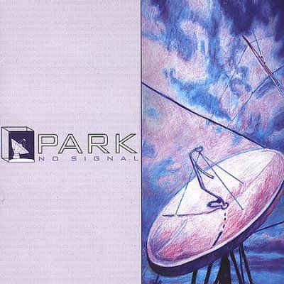 Park - No Signal (CD)