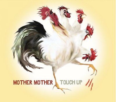 Mother Mother - Touch Up (CD)