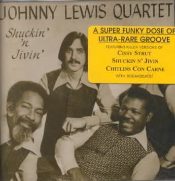 Johnny Lewis - Shuckin' &amp; Jivin' (CD)
