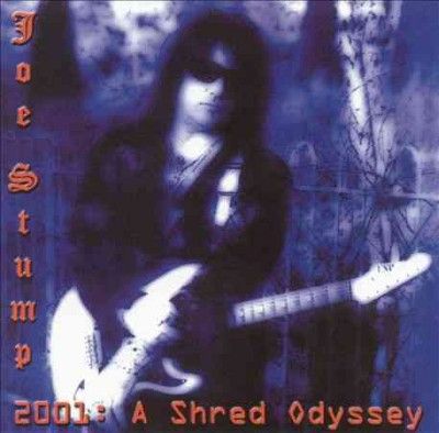 Joe Stump - 2001: Shred Odyssey (CD)