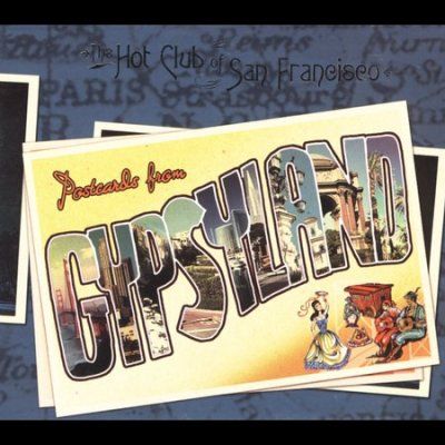 Hot Club Of San Fran - Postcards From Gypsyland (CD)