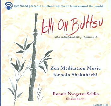 Ronnie Nyoge Seldin - Ichi On Buttsu: Zen Meditation Music (CD)