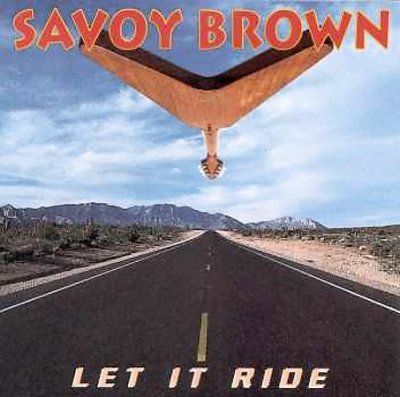 Savoy Brown - Let It Ride (CD)
