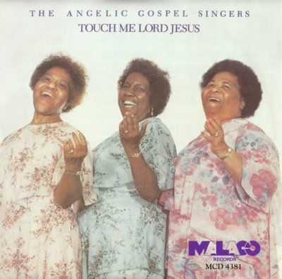 Angelic Gospel Sing - Touch Me Lord Jesus (CD)