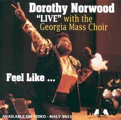 Dorothy/geo Norwood - Feel Like (CD)