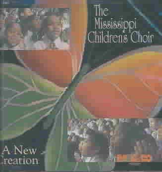 Mississippi Children - New Creation (CD)