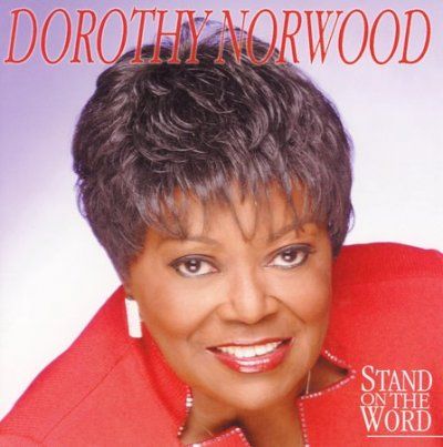 Dorothy Norwood:Stand on the Word - (Import CD)