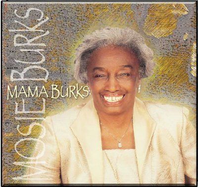 Mosie Burks - Mama Burks (CD)